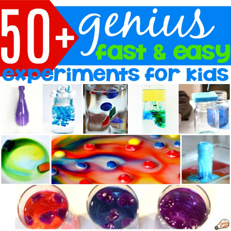 50+ Easy and Fast Science Experiments for Kids • The Science Kiddo
